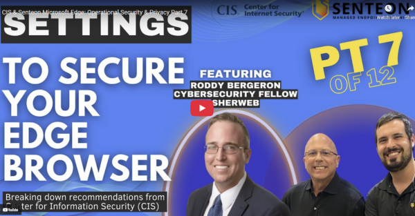 CIS & Senteon: Edge Security - Controlling Communication and Background Activities