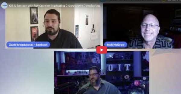 CIS & Senteon with Ray Orsini on Cybersecurity Mastery