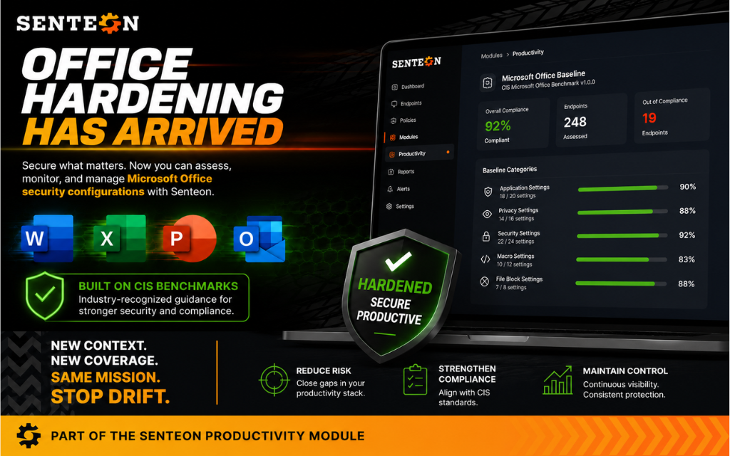 Senteon Expands Endpoint Hardening with Microsoft Office Security